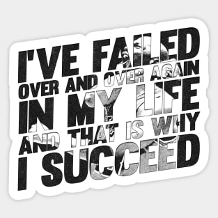 Jordan about Success 2 Sticker